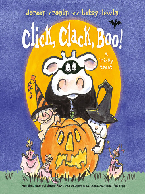 Title details for Click, Clack, Boo! by Doreen Cronin - Wait list